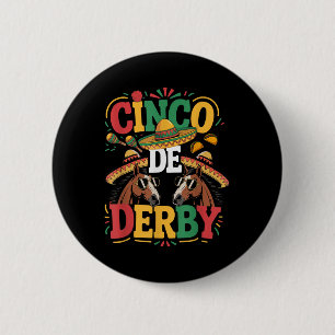 Cinco De Derby Funny Derby De Mayo Taco Horse Raci 6 Cm Round Badge