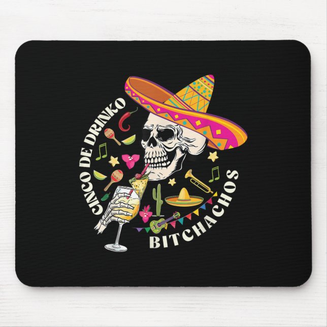 Cinco De Drinko Achos Men Women Drinking Cinco De  Mouse Pad (Front)