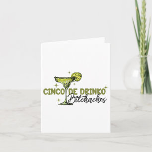 Cinco De Drinko Achos Woman Cinco De Mayo Margarit Card