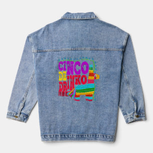 Cinco De Drinko Funny Mexican Drinking Idea Denim Jacket