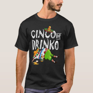Cinco De Drinko Mexican Sombrero Moustache Mexico T-Shirt