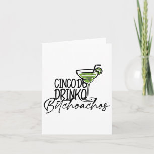 Cinco De Drinko Oachos - Cinco De Mayo Mexican Par Card