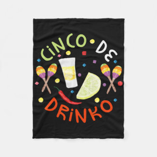 Cinco De Drinko Shirt Men Women Cinco De Mayo Part Fleece Blanket