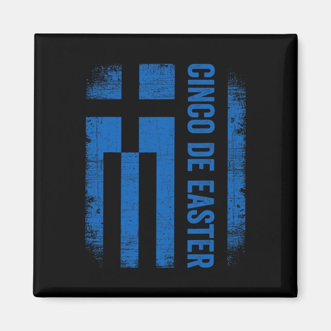 Cinco De Easter Funny Cinco De Mayo Greece Flag Gr Magnet (Front)