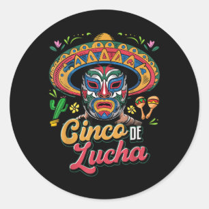 Cinco De Lucha, Luchador, Lucha Libre, Funny Cinco Classic Round Sticker
