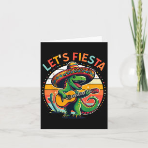 Cinco De Mayo Boys Kids Lets Fiesta Dinosaur Mexic Card