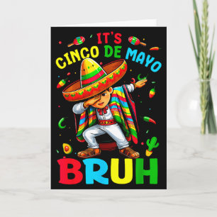 Cinco de mayo bruh dabbing boy mexican sombrero card