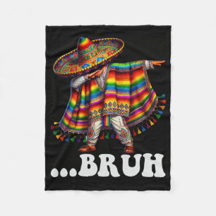Cinco De Mayo Bruh Mexican Boy Dabbing Sombrero Po Fleece Blanket