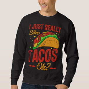 Cinco De Mayo Burritos Mexico Tacos and Avocado 55 Sweatshirt