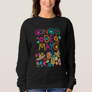 Cinco De Mayo Burritos Mexico Tacos and Avocado 9 Sweatshirt