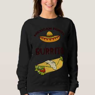 Cinco De Mayo Burritos  Mexico Tacos and Avocado   Sweatshirt
