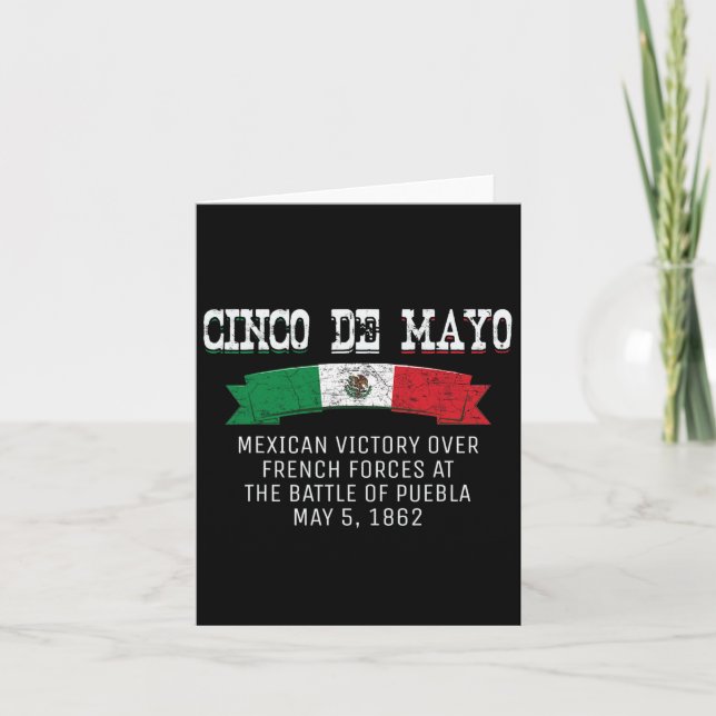 Cinco De Mayo Byttle Of Puebla May 5 Cinco De Mayo Card (Front)