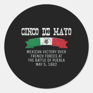 Cinco De Mayo Byttle Of Puebla May 5 Cinco De Mayo Classic Round Sticker