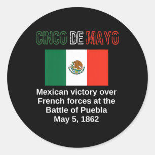Cinco De Mayo Byttle Of Puebla May 5 Mexican Cinco Classic Round Sticker