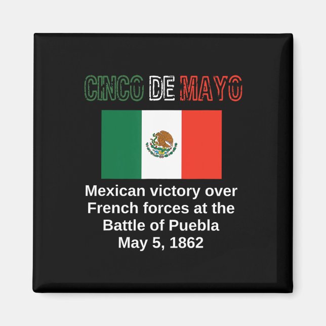 Cinco De Mayo Byttle Of Puebla May 5 Mexican Cinco Magnet (Front)