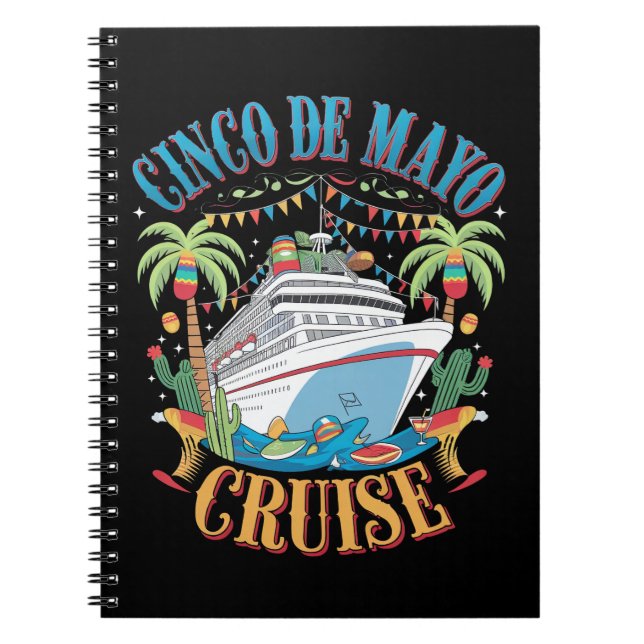 Cinco De Mayo Cruise Mexico Mexican Ship Fiesta Notebook (Front)
