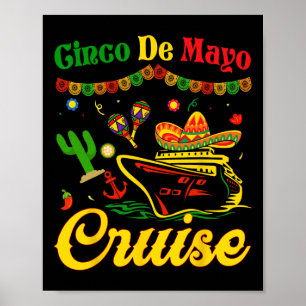 Cinco De Mayo Cruise Squad Group Matching Mexican  Poster