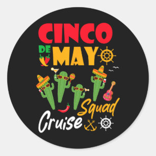 Cinco De Mayo Cruise Squad Summer Vacation Classic Round Sticker