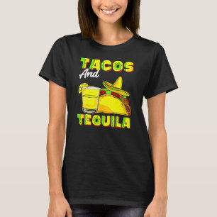 Cinco De Mayo Drinking Taco Joke Tacos And Tequila T-Shirt