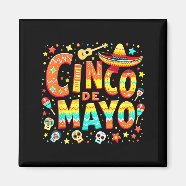 Cinco De Mayo Fiesta Mexican  Magnet (Front)