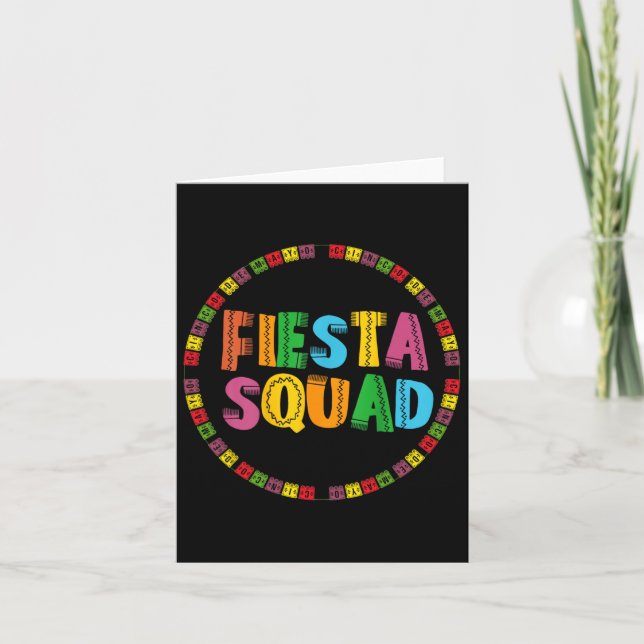 Cinco De Mayo Fiesta Squad Funny Let's Fiesta Mexi Card (Front)