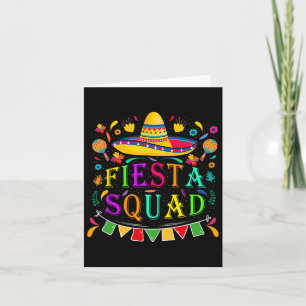 Cinco De Mayo Fiesta Squad Mexican Party Cinco De  Card