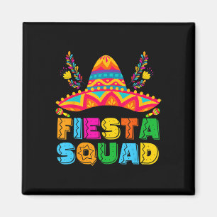 Cinco De Mayo Fiesta Squad Mexican Party Cinco De  Magnet