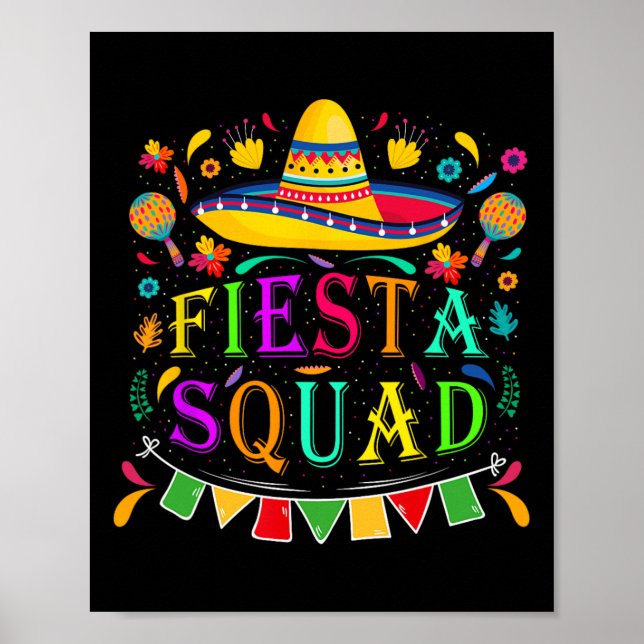 Cinco De Mayo Fiesta Squad Mexican Party Cinco De  Poster (Front)