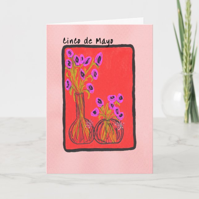 Cinco de Mayo Flowers in Vases Card (Front)
