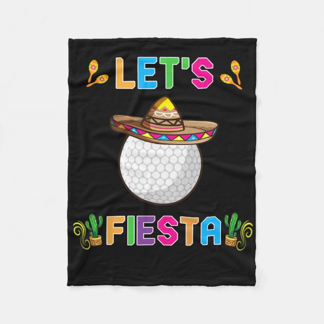 Cinco De Mayo Funny Golf Byll Let's Fiesta May 5th Fleece Blanket (Front)