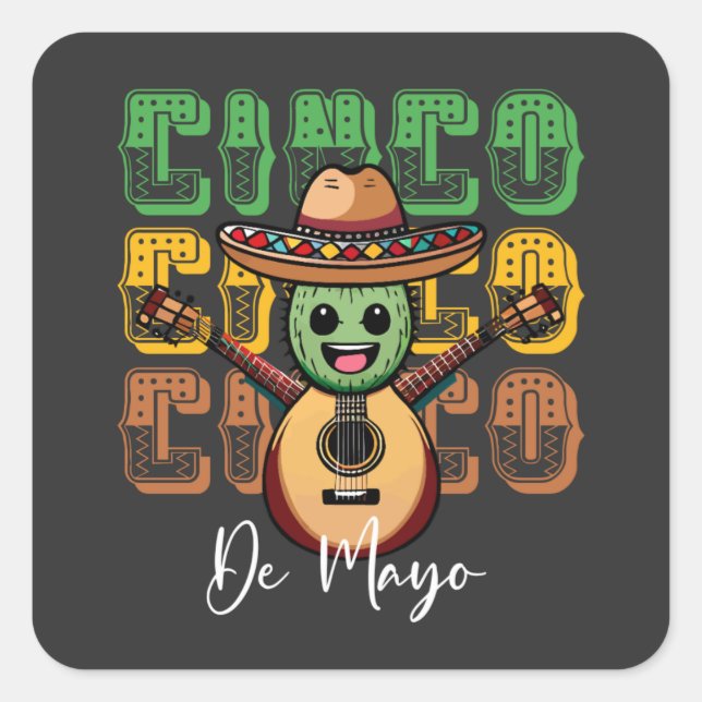 Cinco De Mayo Funny Mexican Cactus  Playing Guitar Square Sticker (Front)