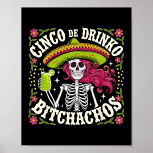Cinco De Mayo Funny Mexican Party Cinco De Drinko  Poster
