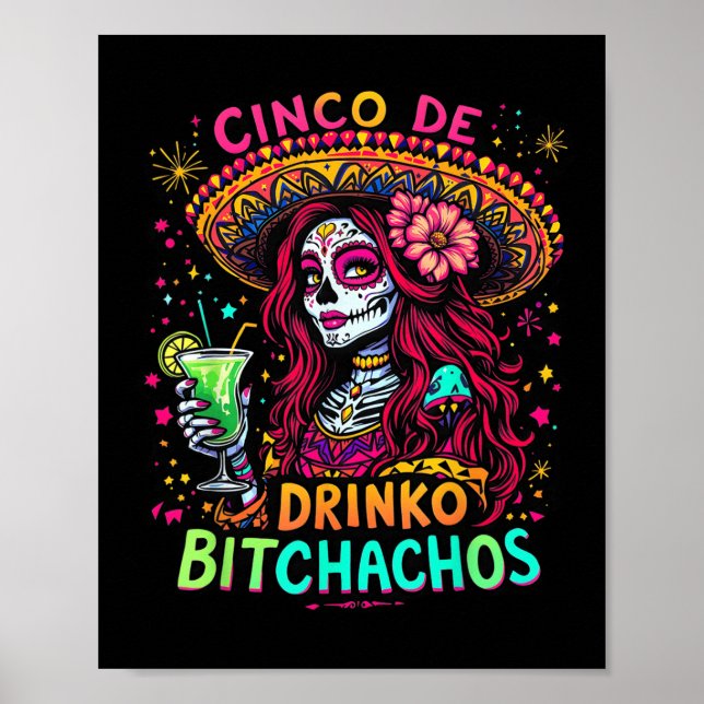 Cinco De Mayo Funny Mexican Party Cinco De Drinko  Poster (Front)