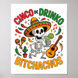 Cinco De Mayo Funny Mexican Party Cinco De Drinko  Poster