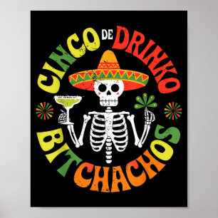 Cinco De Mayo Funny Mexican Party Cinco De Drinko  Poster