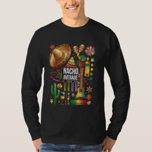 Cinco De Mayo Funny Nacho Average Titi Mexican Tit T-Shirt