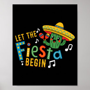 Cinco de mayo let the fiesta begin funny mexicanCi Poster