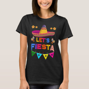 Cinco De Mayo Let's Fiesta Cactus Sombrero Hat T-Shirt