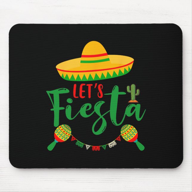 Cinco De Mayo Let's Fiesta Mexican Party Cinco De  Mouse Pad (Front)