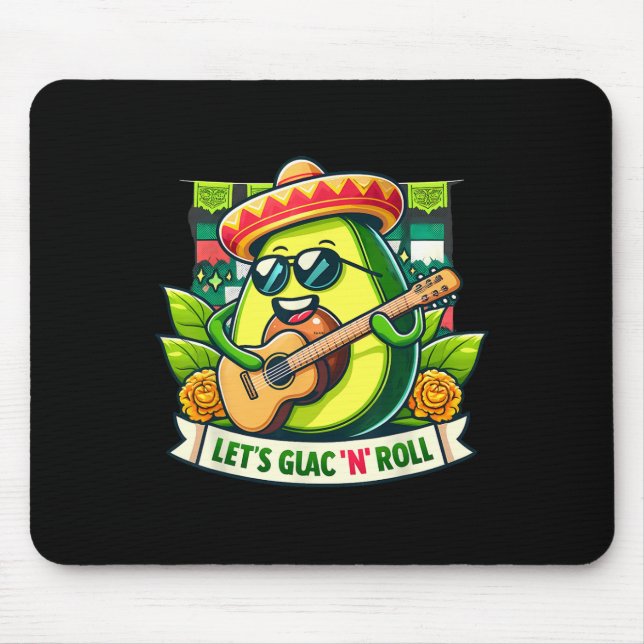 Cinco De Mayo Let's Guac n' Roll! Avocado Guitaris Mouse Pad (Front)