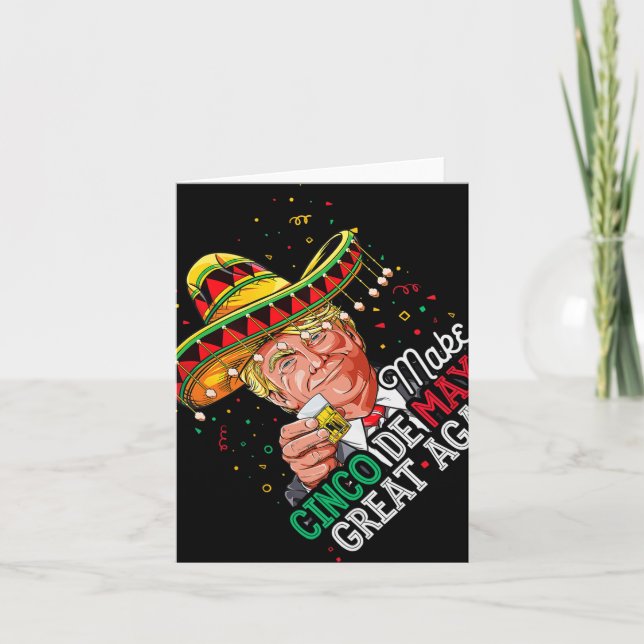  Cinco De Mayo Make Cinco De Mayo Great Again Trum Card (Front)