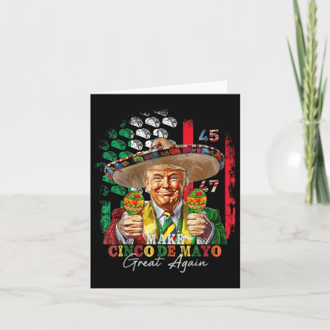 Cinco De Mayo Make Cinco De Mayo Great Again Trump Card (Front)