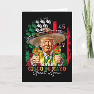 Cinco De Mayo Make Cinco De Mayo Great Again Trump Card