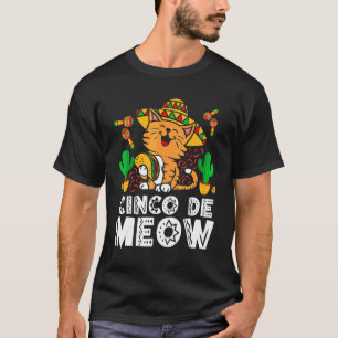 Cinco De Mayo Meow Cat Sombrero Mexican Fiesta Ta T-Shirt