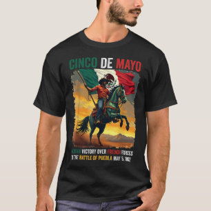 Cinco De Mayo Mexican Battle Of Puebla May 5, 1862 T-Shirt