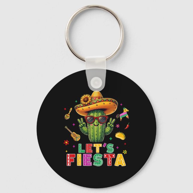 Cinco De Mayo Mexican Cactus Funny Lets Fiesta Par Key Ring (Front)