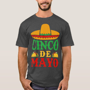 Cinco De Mayo Mexican Fiesta 5 De Mayo aco Mexican T-Shirt