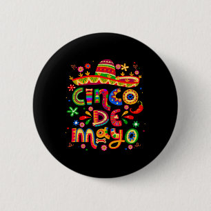Cinco De Mayo Mexican Fiesta Celebrate 5 De Mayo M 6 Cm Round Badge