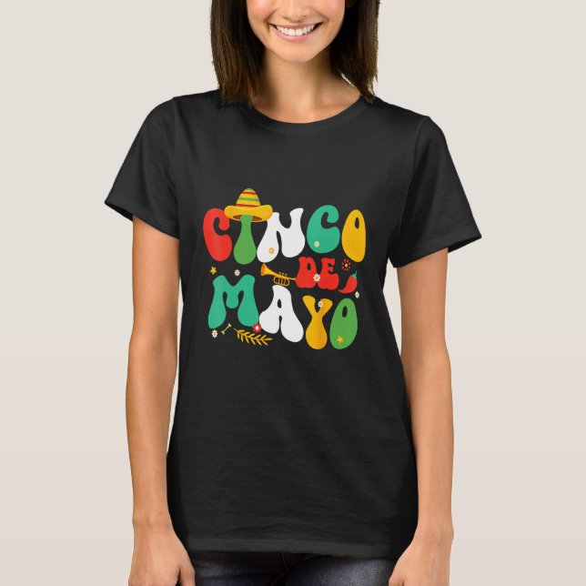 Cinco De Mayo Mexican Fiesta celebrate 5 De Mayo M T-Shirt (Front)