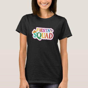 Cinco de Mayo Mexican Fiesta Squad T-Shirt